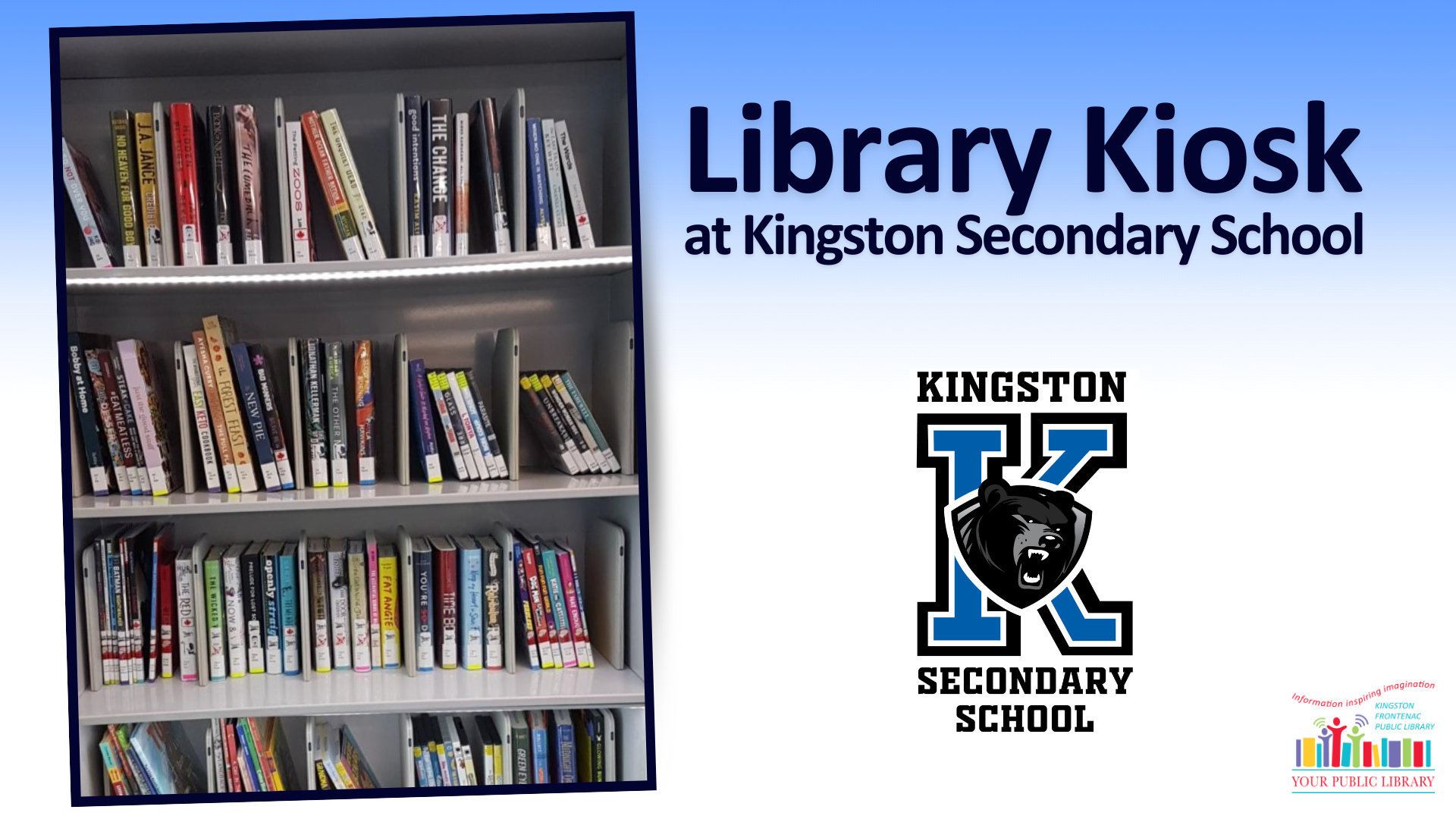 The library kiosk at KSS with text reading Library Kiosk at Kingston Secondary School