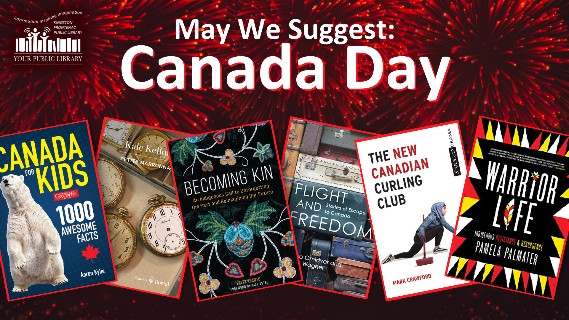 Books on a firework background with text reading May We Suggest - Canada Day
