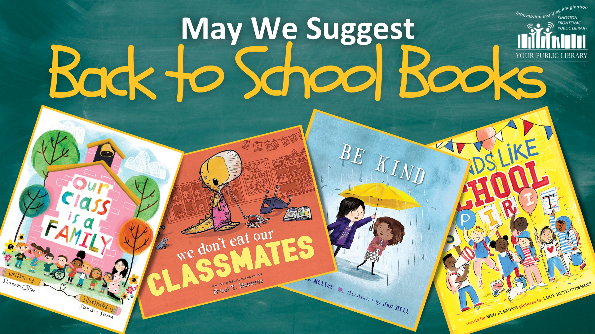 A collage of books on a green chalkboard. Text reads May We Suggest: Back to School Books.