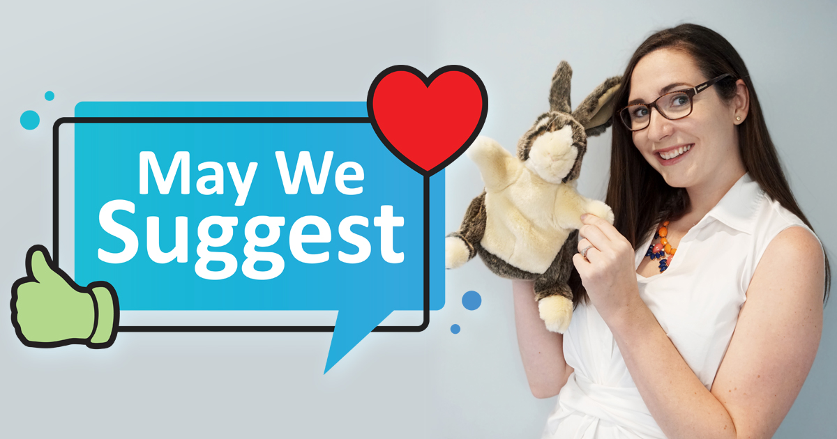 May We Suggest with image of woman holding a rabbit puppet