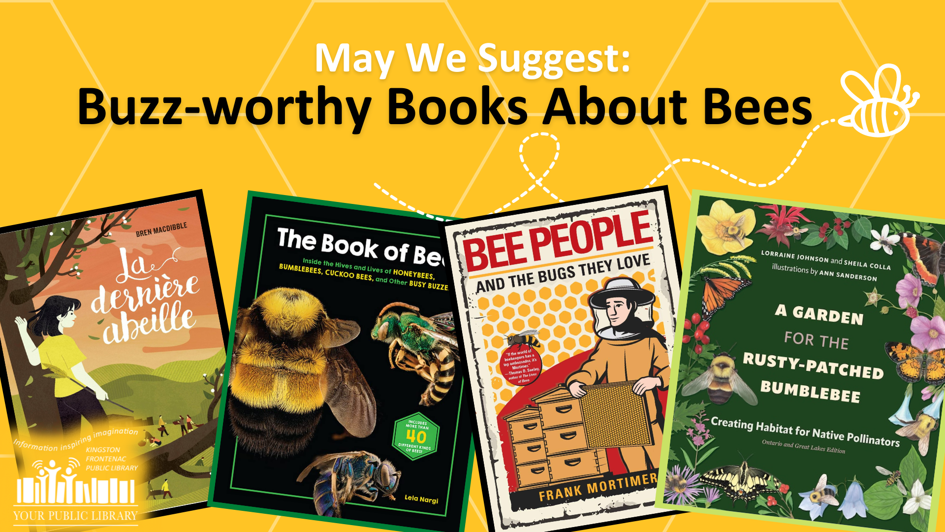 Books with text reading May we Suggest: Buzz-worthy books about bees