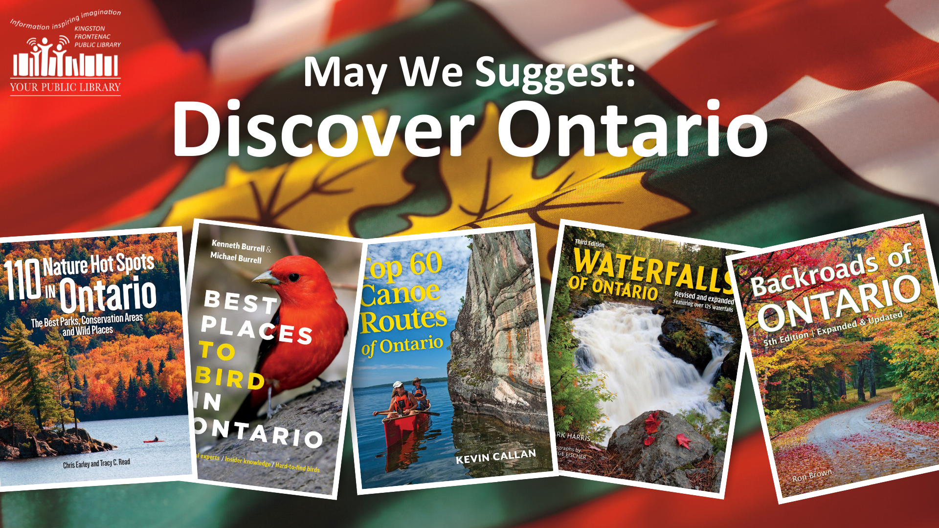 Books against an Ontario flag with text reading May We Suggest: Discover Ontario