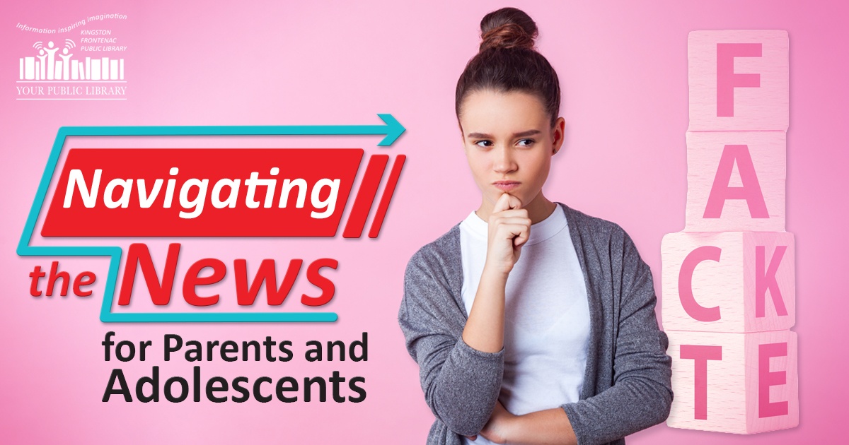 A teen on a pink background with FAKE/FACT blocks. Text reads Navigating the News: for Parents and Adolescents