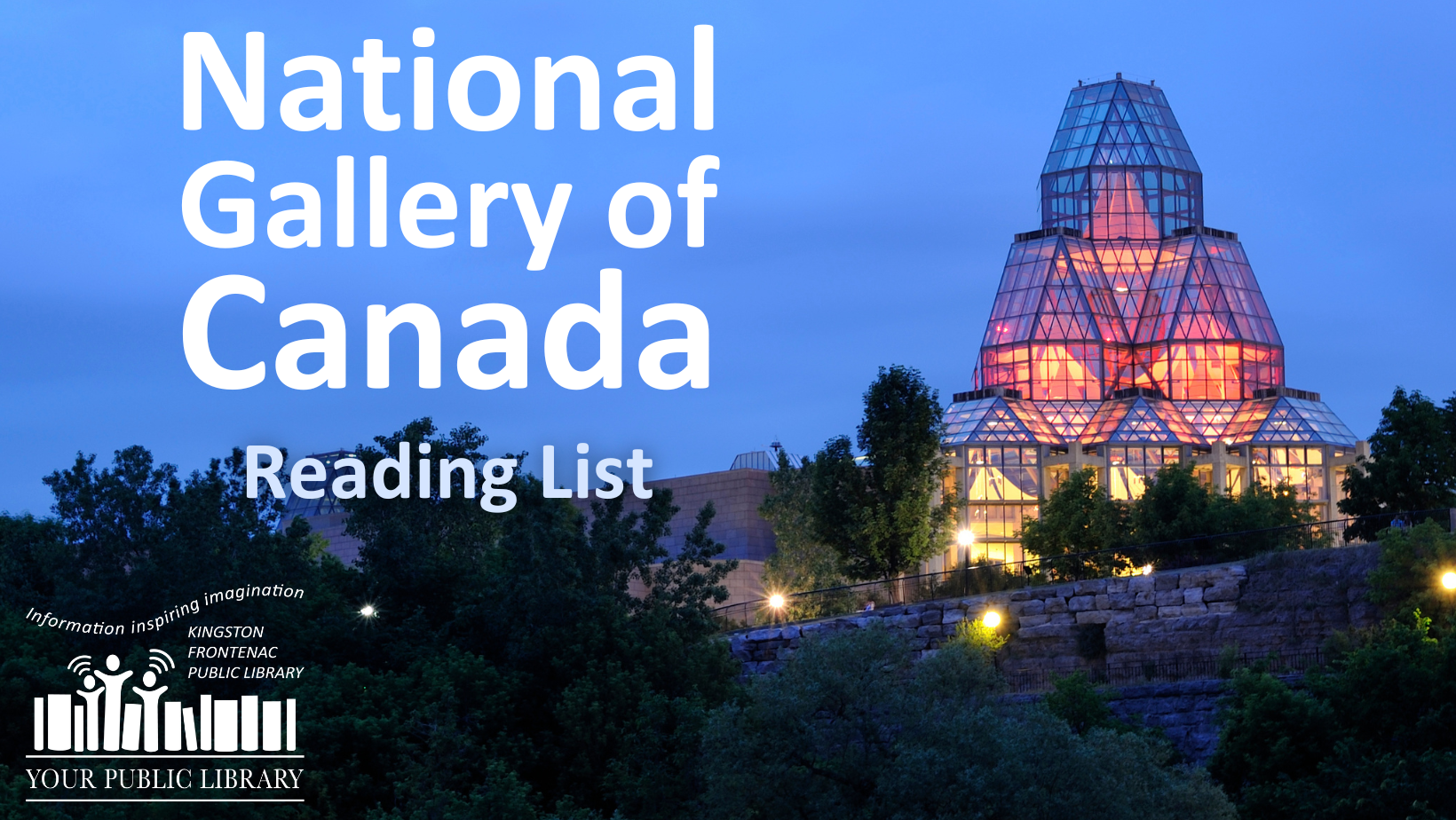 The National Gallery of Canada lit up at night. Text reads National Gallery of Canada reading list