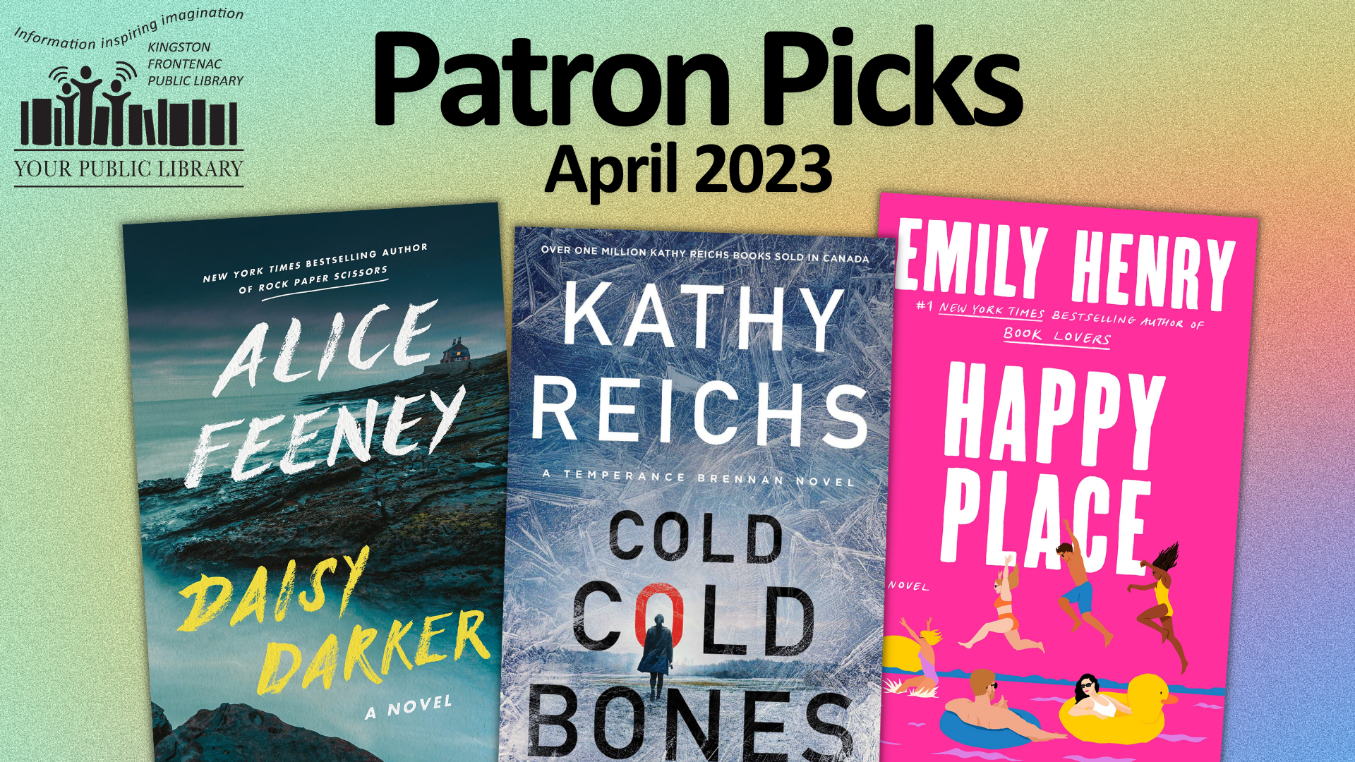 A collage of books against a grainy rainbow background. Text reads Patron Picks - April 2023.