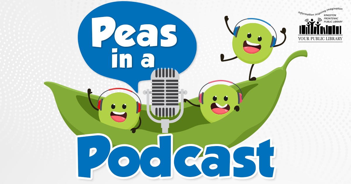 An illustrated pea pod open with three peas wearing headphones inside. Two are sharing an illustrated microphone. Text reads Peas in a Podcast.