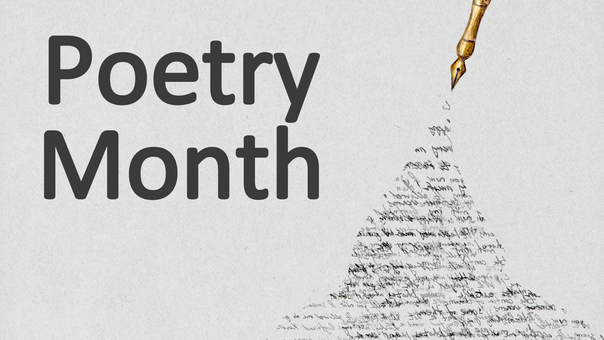 An illustrated pen spilling out poetry with text reading Poetry Month.