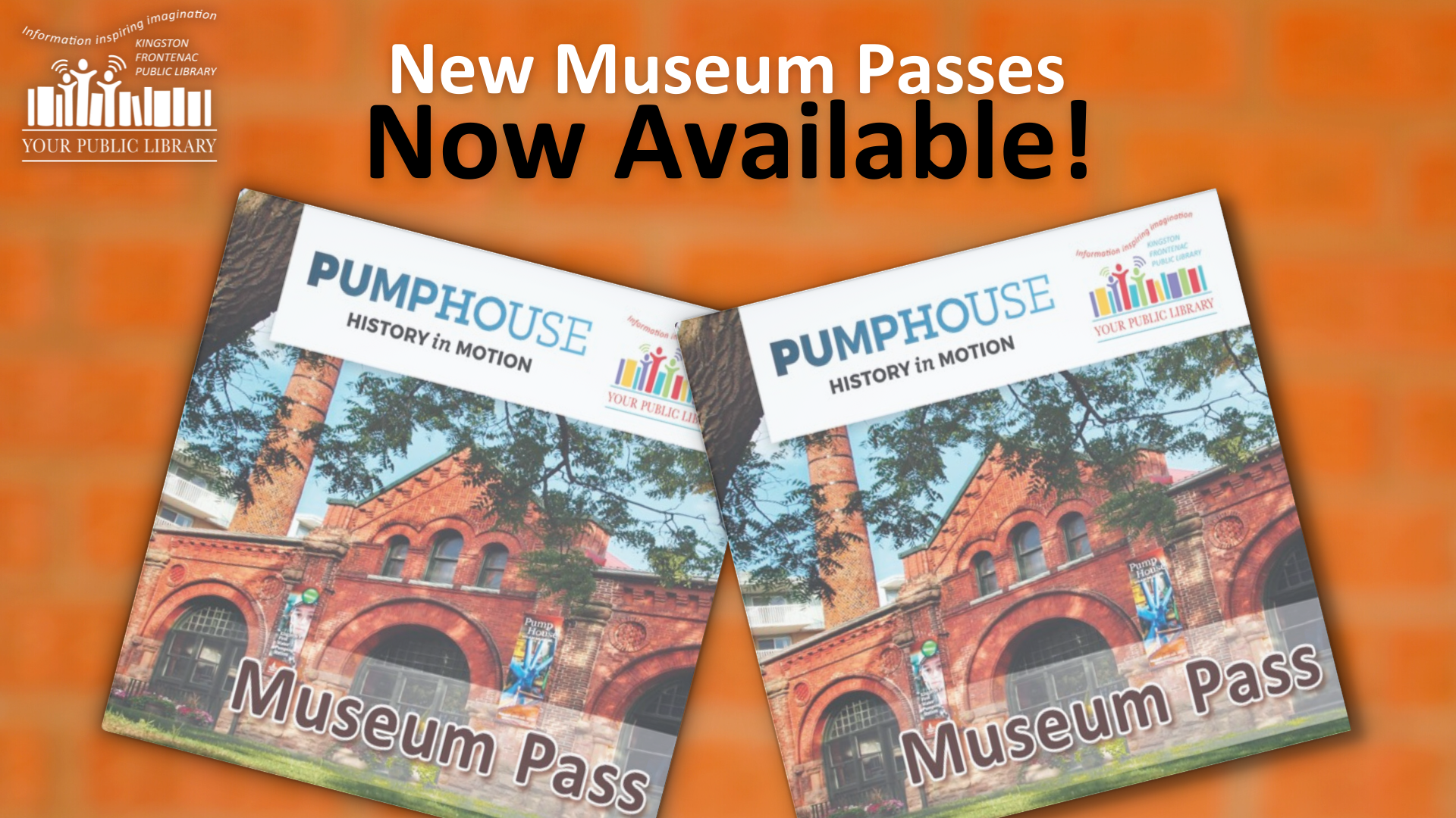 Two Pumphouse museum passes on a blurred brick background. Text reads New Museum Passes Now Available!