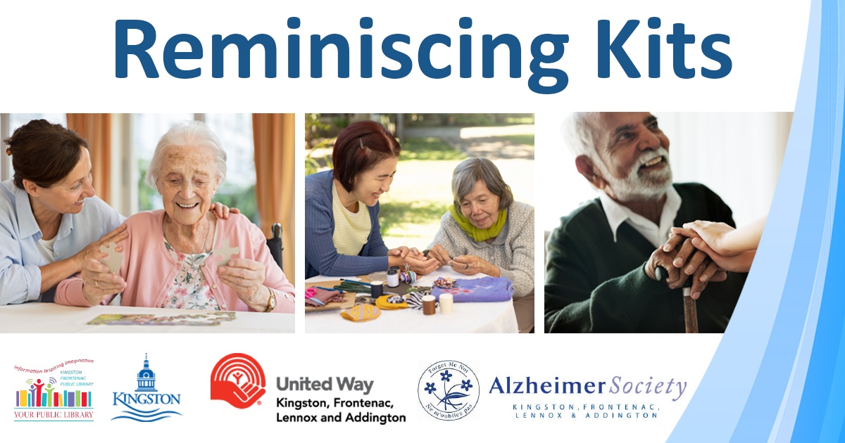 Reminiscing kits. Alzheimer Society Kingston Frontenac Lennox and Addington
