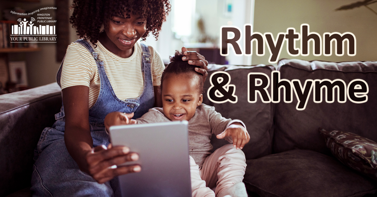 Image of a woman and toddler looking at a tablet. Text reads Rhythm and rhyme
