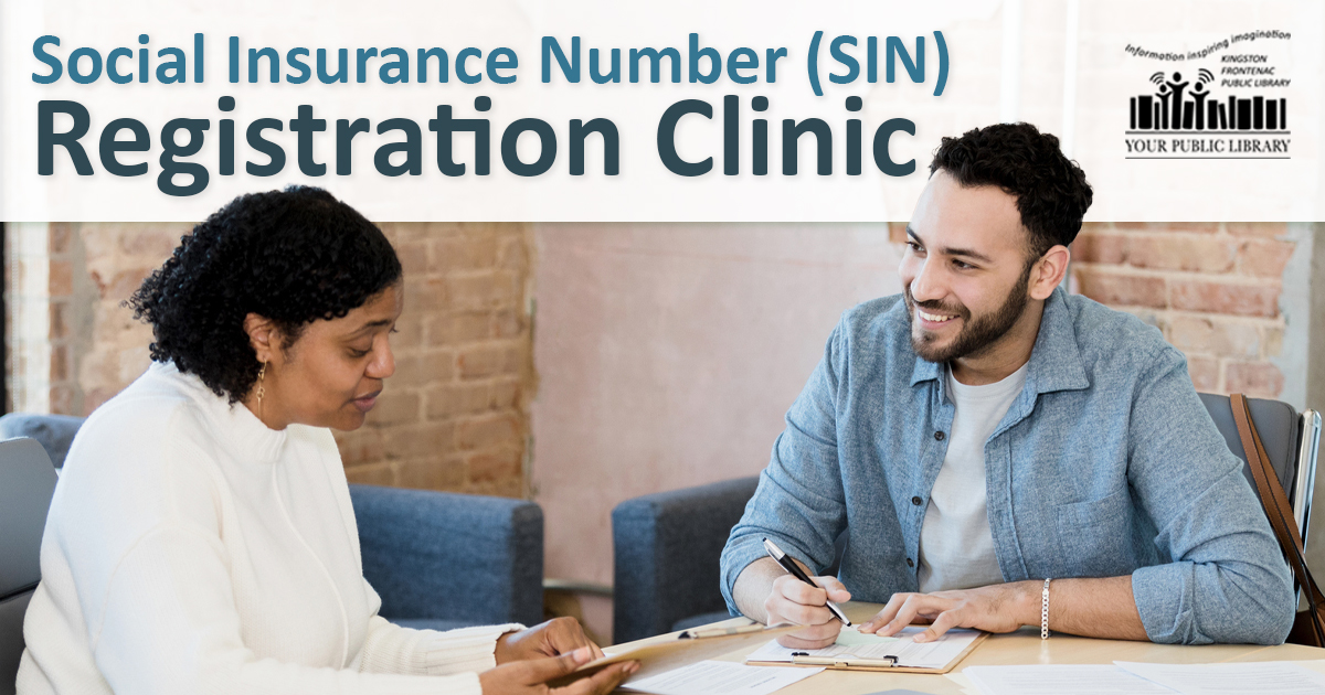 A woman with medium-dark skin and dark hair, wearing a white shirt and talking to a man with light skin and short dark hear, wearing a blue shirt. Text reads Social Insurance Number (SIN) Registration Clinic.