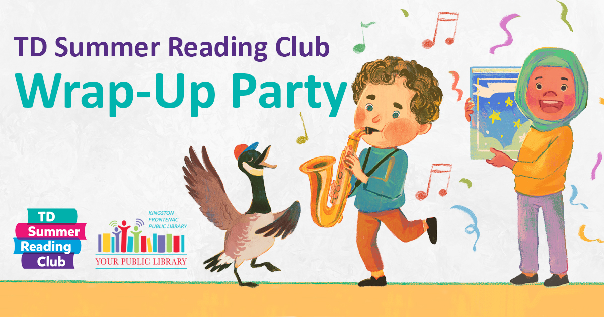 Illustration of a child playing a saxophone to another child and a goose. The text reads TD Summer Reading Club Wrap-Up Party!