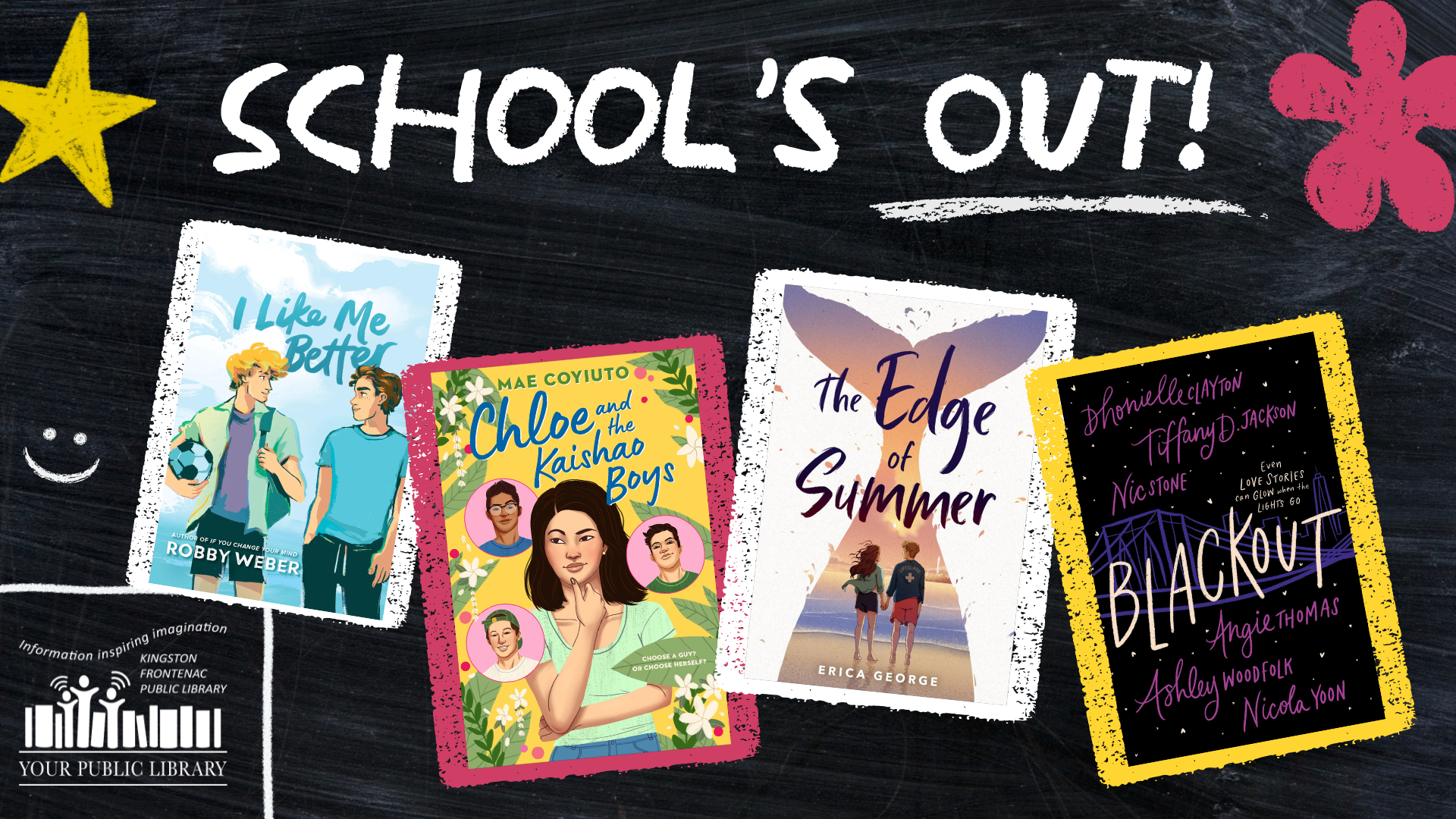A collage of books on a chalkboard background with chalk doodles and text reading School's Out!