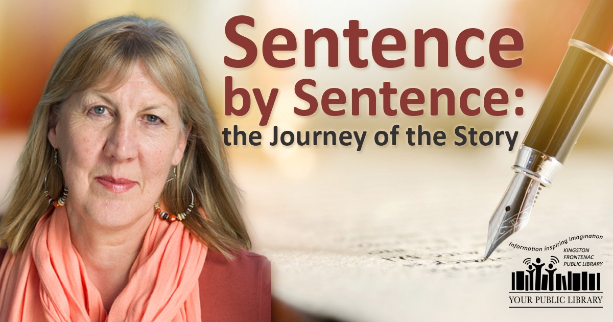 Patricia Robertson against a background of someone writing. Text reads Sentence by Sentence: the Journey of the Story =