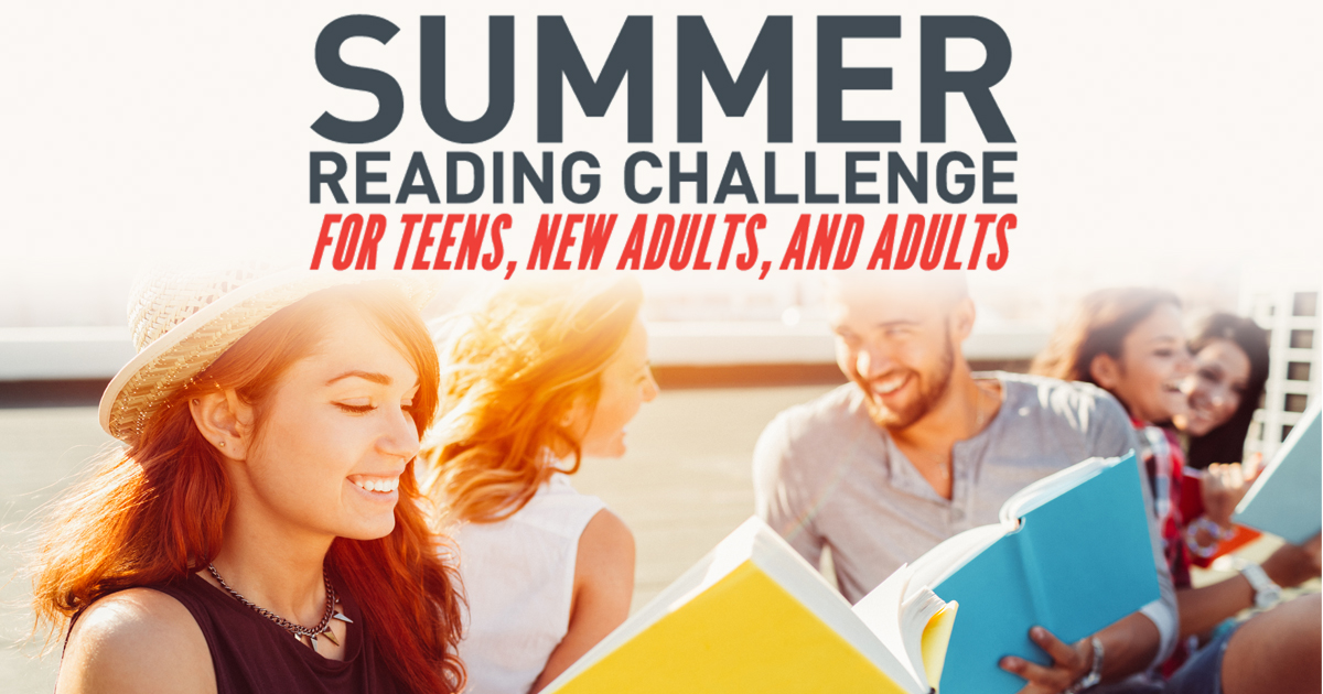 Summer Reading Challenge for Teens, New Adults, and Adults