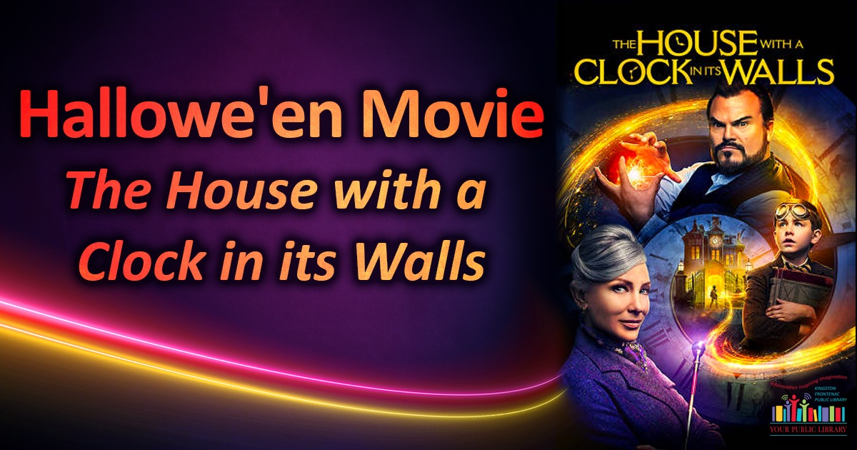 The House with a Clock in its Walls