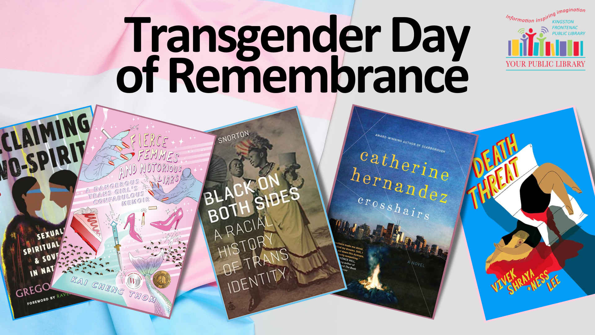 A variety of book covers against a trans flag. Text reads Transgender Day of Remembrance.