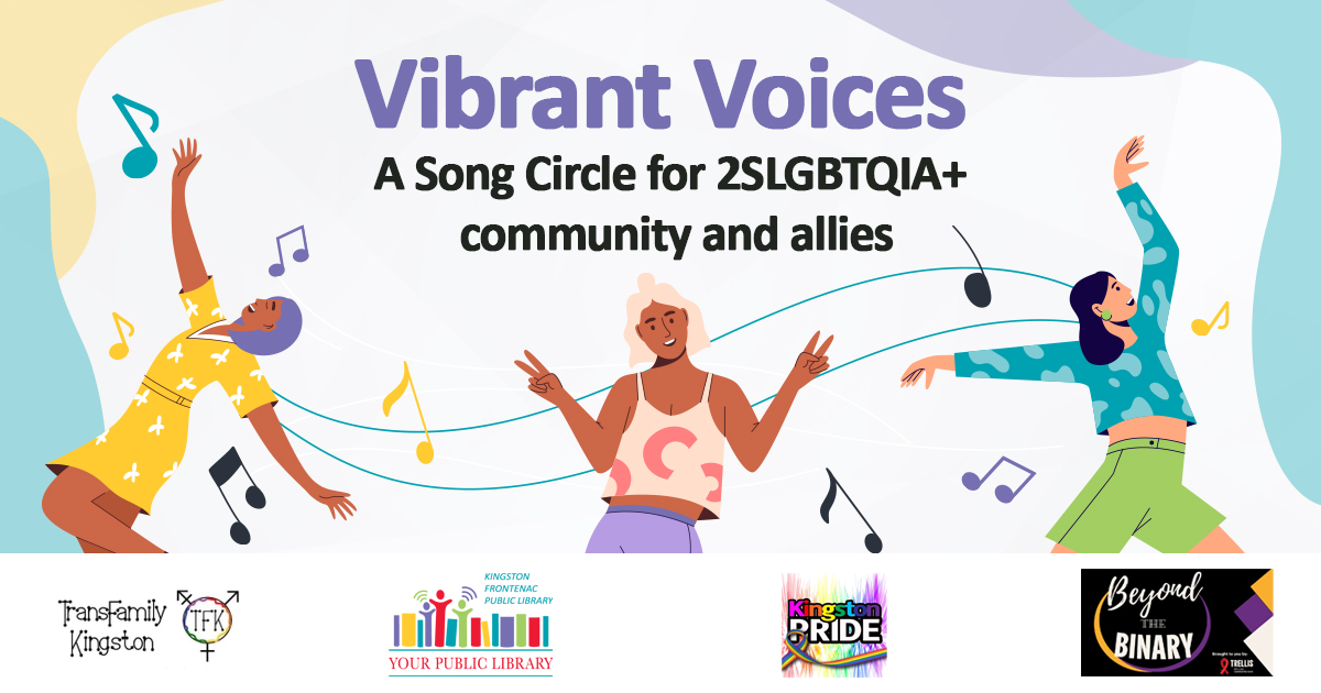 An illustration of three people dancing with music notes around them. The text reads Vibrant Voices  A Song Circle for 2SLGBTQIA+ Community and Allies