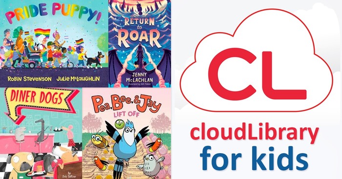 Book covers for Pride Puppy, Return to Roar, Diner Dogs, and Pea, Bee and Jay Lift Off. The CloudLibrary logo is beside those images.