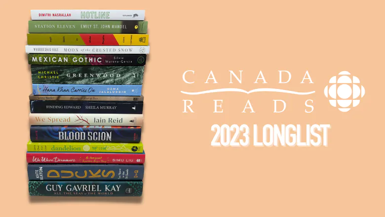 A stack of Canada Reads longlist finalists with text reading Canada Reads 2023 longlist