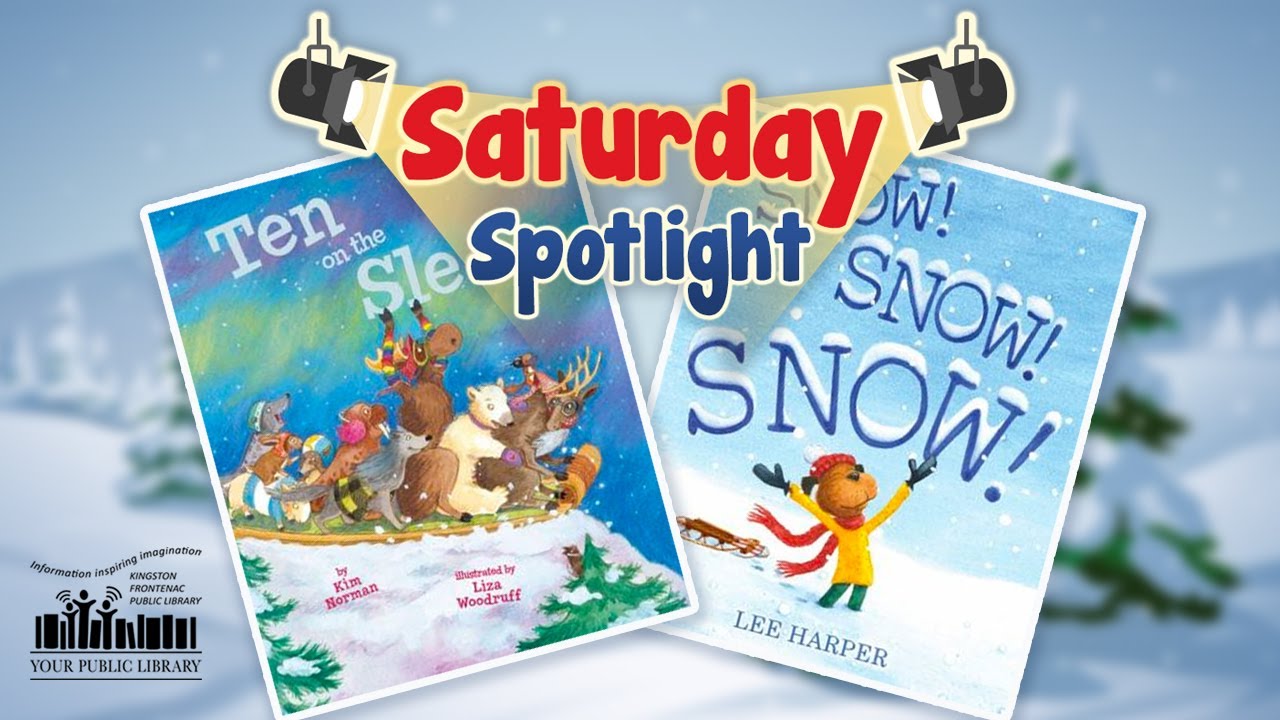 A snowy scene with books over top. Text reads Saturday Spotlight.