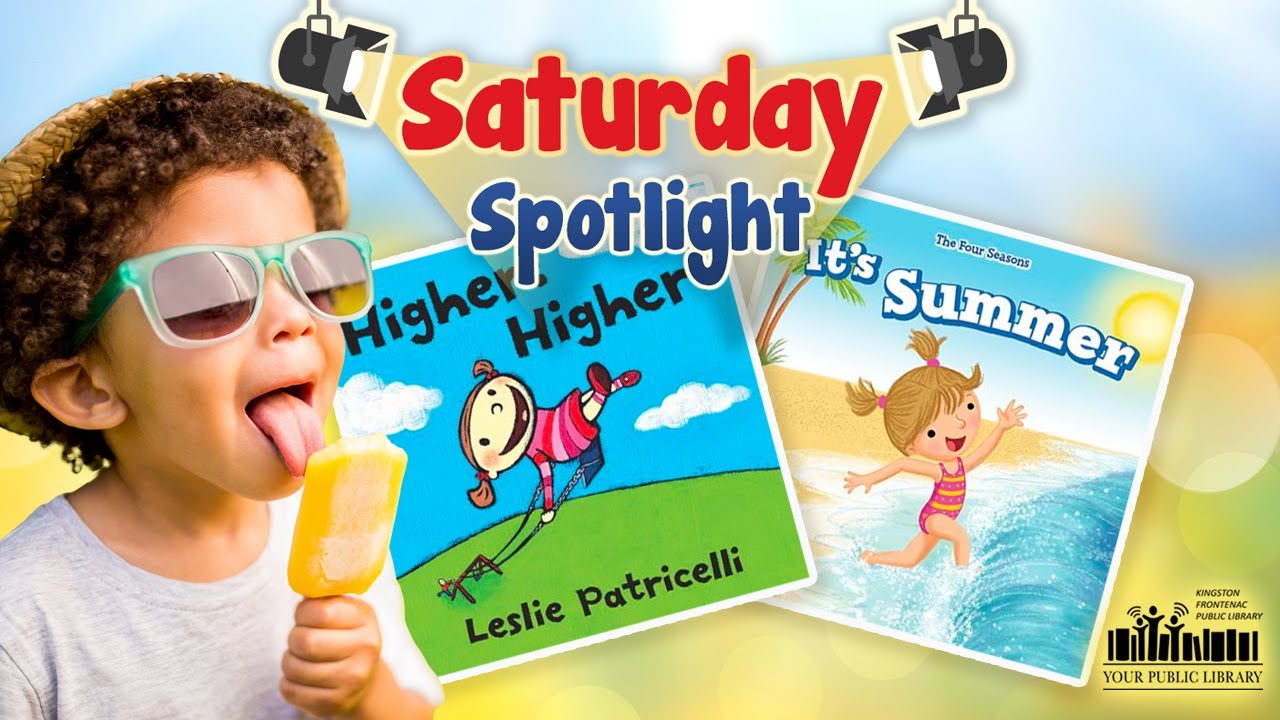 A child with short curly dark hair wearing sunglasses and a hat, and licking an orange popsicle. There are two books behind them, and text reading Saturday Spotlight.