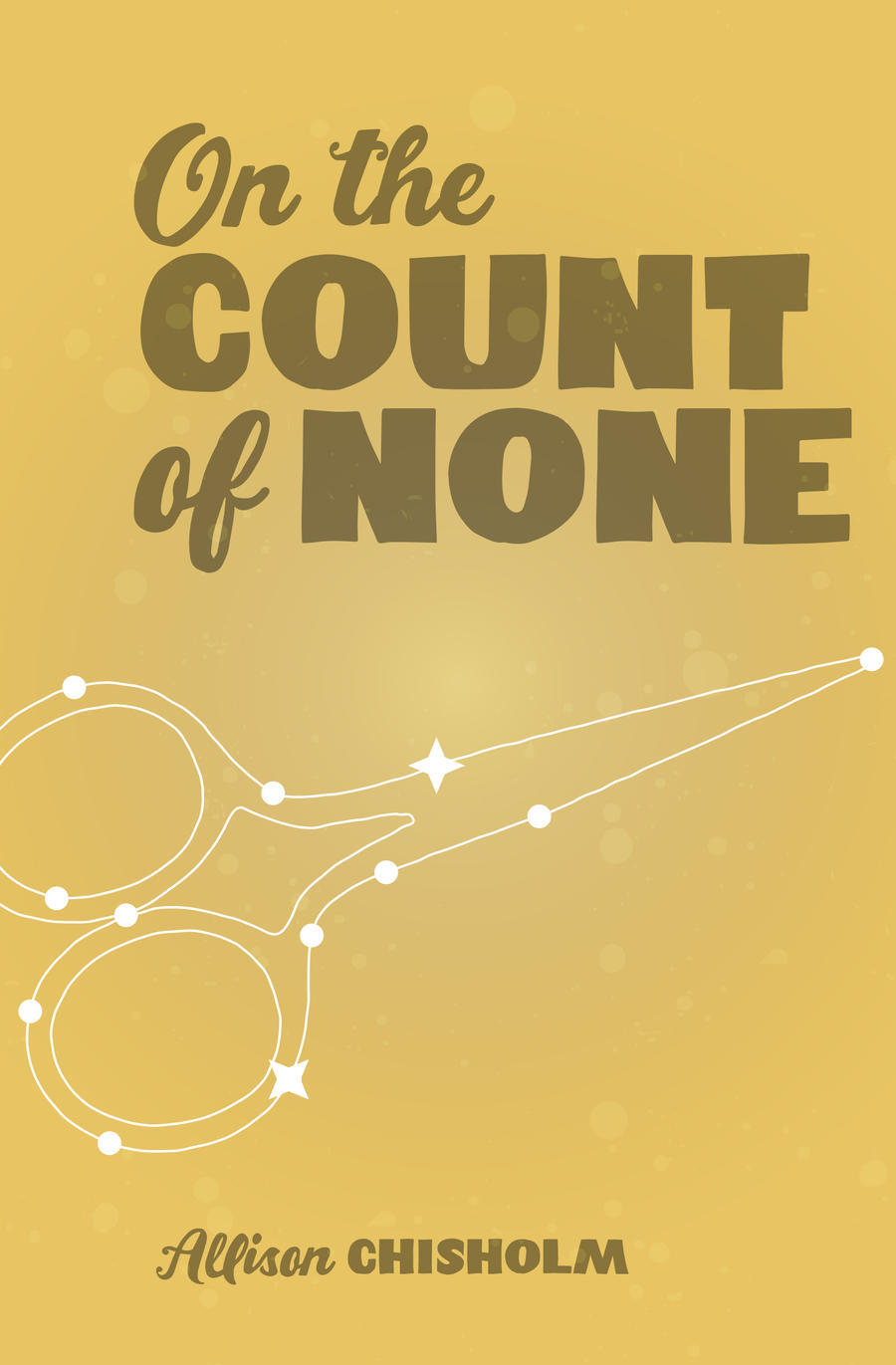 On the Count of None, Allison Chisholm