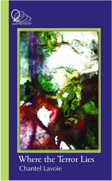 Cover of Where the Terror Lies by Chantel Kavoie