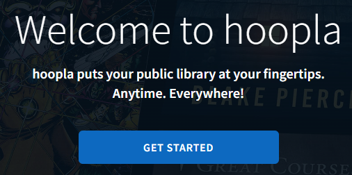 Welcome screen for hoopla digital library service with tagline and Get Started button