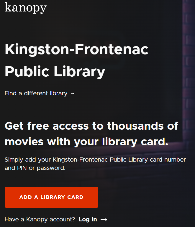 Kanopy welcome page for Kingston-Frontenac Public Library with Add a Library Card button